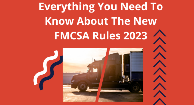 A Complete Guide to the New FMCSA Rules and DOT Regulations for 2025