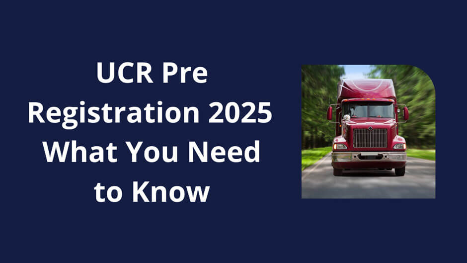 Red semi-truck drives on a road flanked by trees. Text beside it reads, "UCR Pre Registration 2025 What You Need to Know".